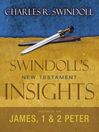 Insights on James, 1 and 2 Peter (eBook)